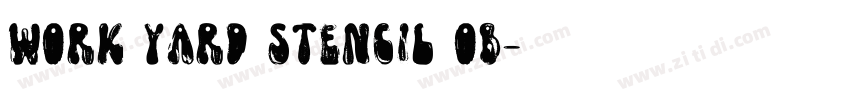 Work Yard Stencil Ob字体转换